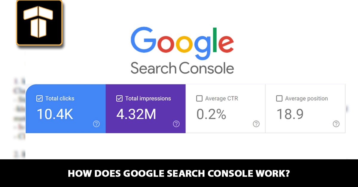 How Does Google Search Console Work?