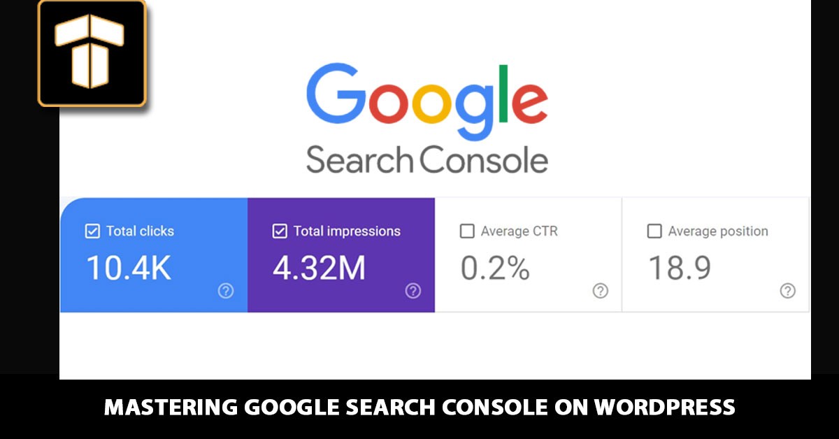 Mastering Google Search Console on WordPress