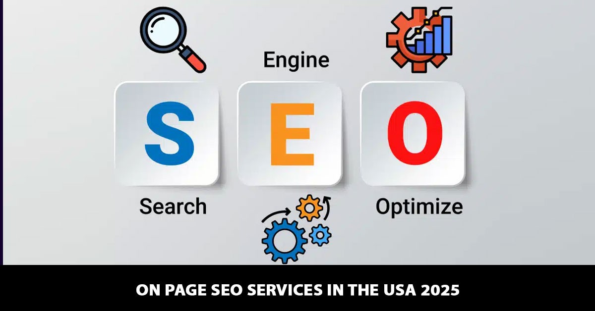 On Page Seo Services In The Usa 2025