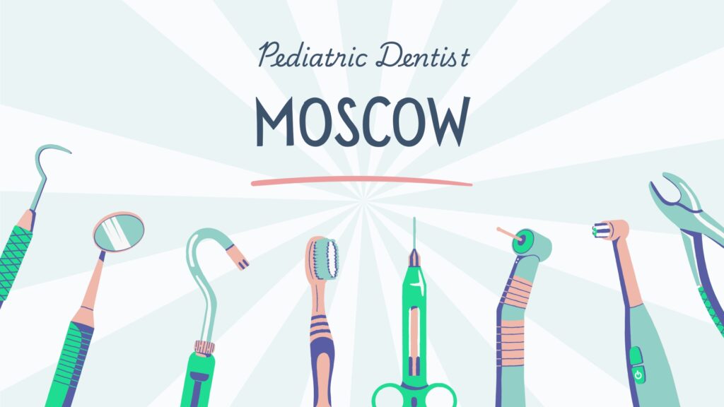Pediatric Dentist Moscow,Russia